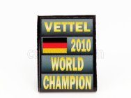 Cartrix Accessories F1 World Champion Plate Pit Board - 2010 Sebastian Vettel 1:43