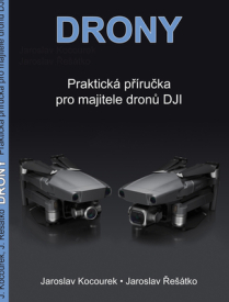 Kniha Drony - praktická příručka pro držitele dronů DJI