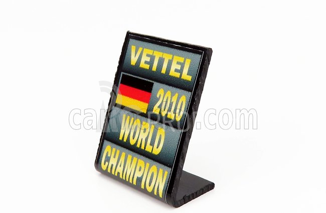 Cartrix Accessories F1 World Champion Plate Pit Board - 2010 Sebastian Vettel 1:43