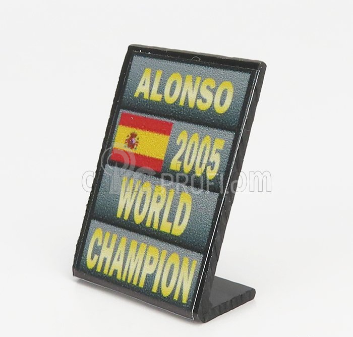 Cartrix Accessories F1 World Champion Plate Pit Board - 2005 Fernando Alonso 1:43